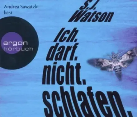 Hör CD, Ich darf nicht schlafen. S.J. Watson, Thriller - Bild 2