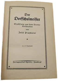 Joseph Praxmarer, Der Dorfschulmeister - 1924 / Antiquarisch - Bild 2
