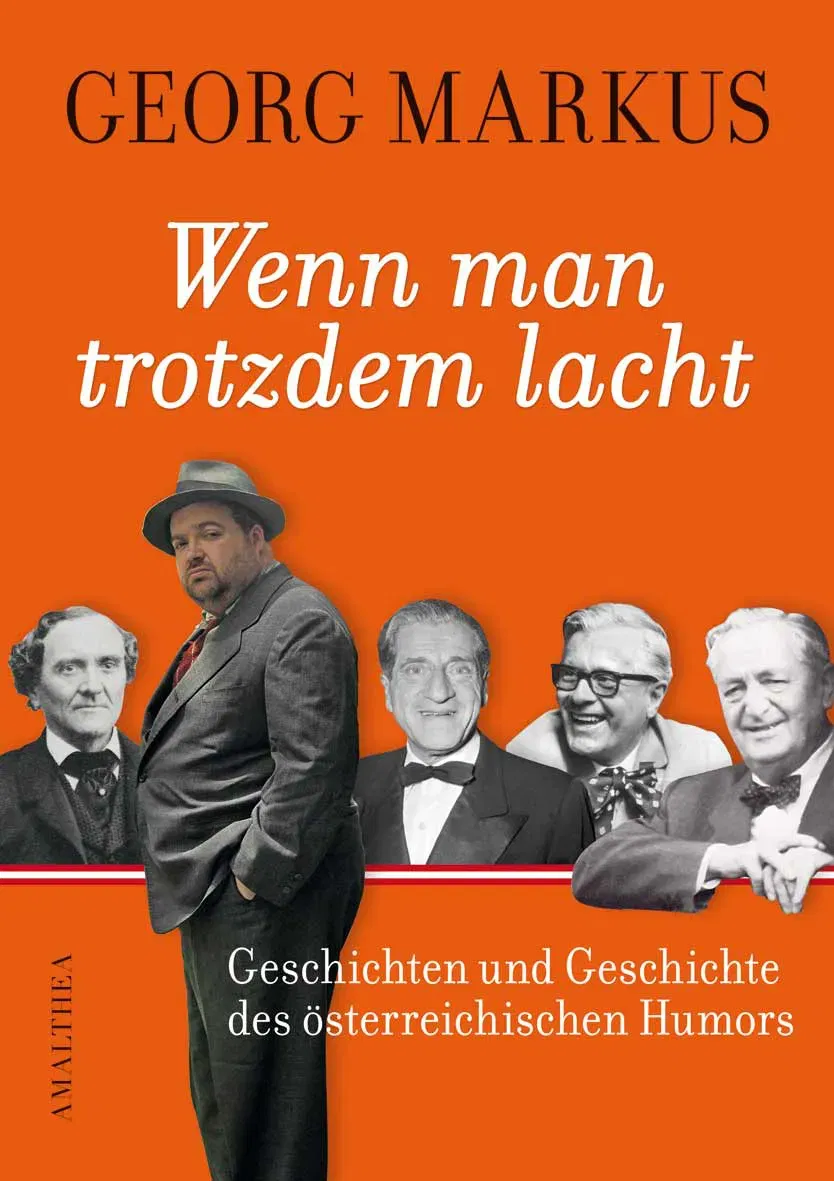 Wenn man trotzdem lacht - Georg Markus - Bild 1