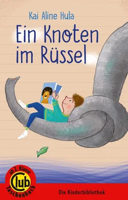 Ein Knoten im Rüssel - Kai Hula