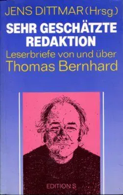 Sehr geschätzte Redaktion - Thomas Bernhard - Bild 2