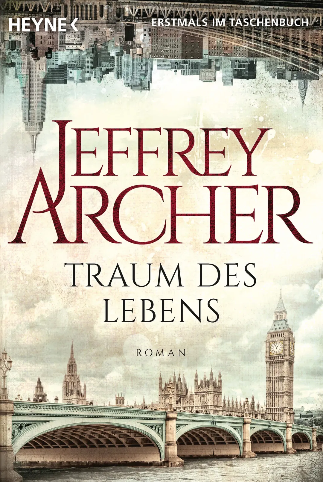 Traum des Lebens - Jeffrey Archer - Bild 1