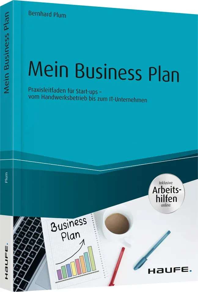 Mein Business Plan - inkl. Arbeitshilfen online - Bernhard Plum - Bild 2