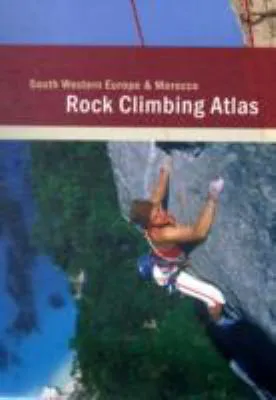 Rock Climbing Atlas - South Western Europe and Morocco - Wynand Groenewegen - Bild 1