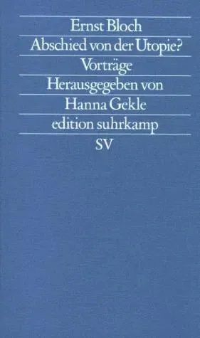 Abschied von der Utopie? - Ernst Bloch - Bild 2