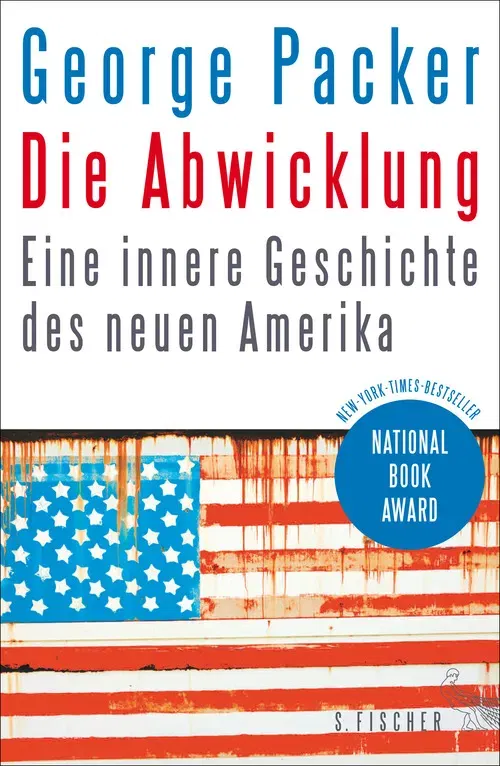 Die Abwicklung - George Packer - Bild 1