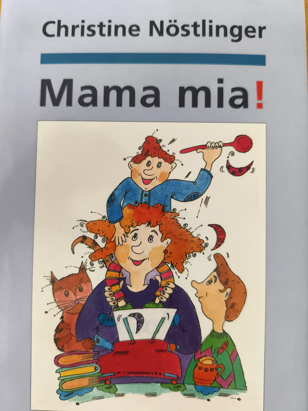 Mama mia! - Christine Nöstlinger - Bild 1