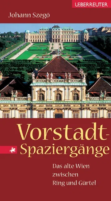 Vorstadt-Spaziergänge - Johann Szegö - Bild 2