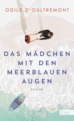Das Mädchen mit den meerblauen Augen - Odile d'Oultremont