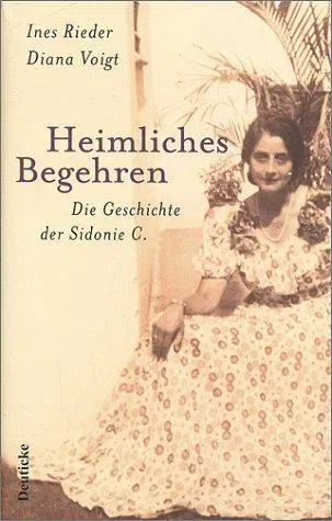 Heimliches Begehren. Die Geschichte der Sidonie C. - false - Bild 2