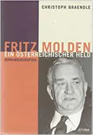 Fritz Molden - Christoph Braendle - Bild 2
