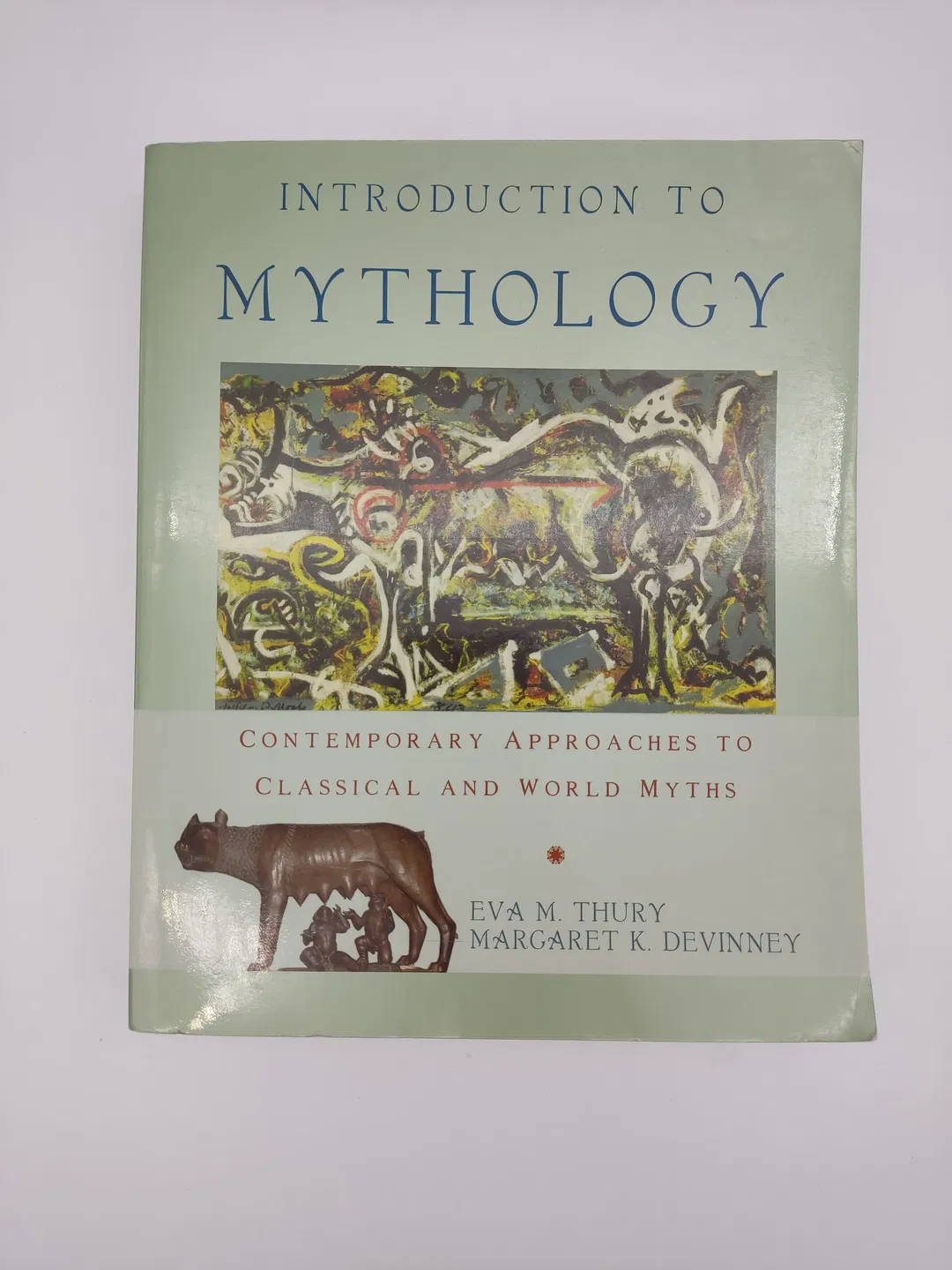 Introduction to Mythology - Eva M. Thury,Margaret Klopfle Devinney - Bild 1
