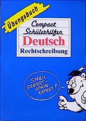 Deutsch Rechtschreibung - Neue Rechtschreibung - Michael Brims – Bild 1