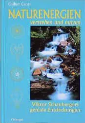 Naturenergien verstehen und nutzen - Callum Coats