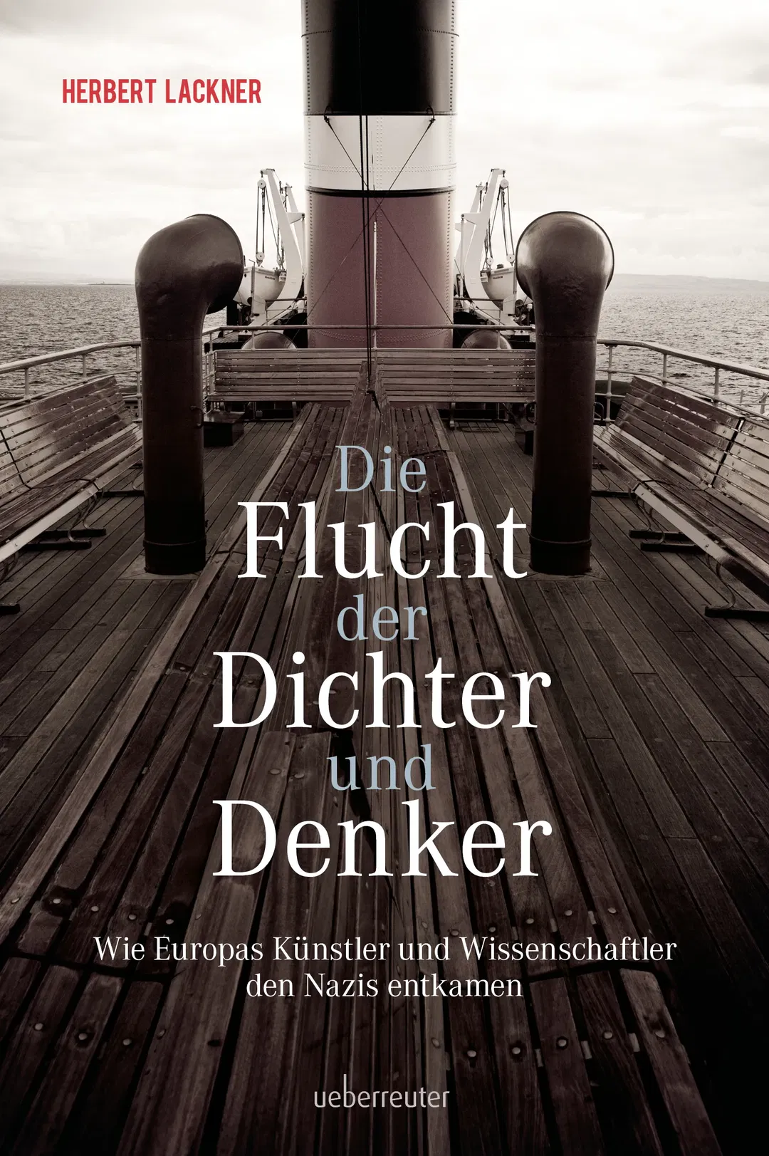Die Flucht der Dichter und Denker - Herbert Lackner - Bild 2