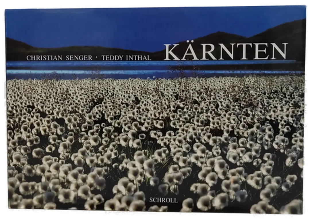 Verlag Schroll Kärnten Christian Senger, Teddy Inthal - Bild 1