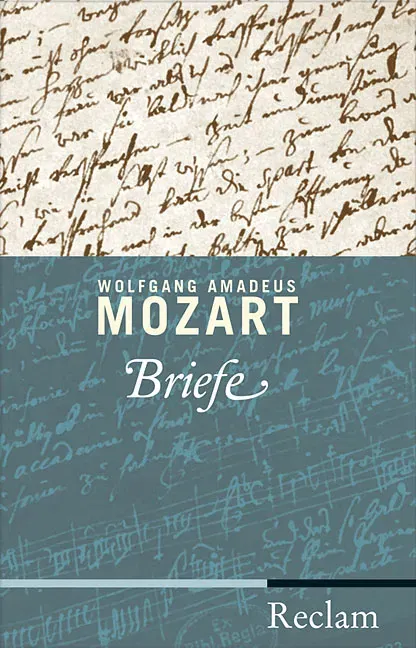 Briefe - Wolfgang A Mozart - Bild 2