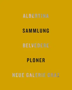 Sammlung Ploner - Albertina, Belvedere, Neure Galerie Graz - Bild 1