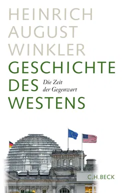 Geschichte des Westens - Heinrich August Winkler - Bild 1