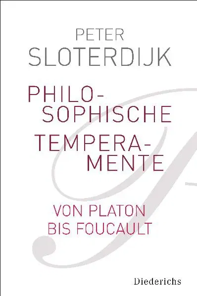 Philosophische Temperamente - Peter Sloterdijk - Bild 2