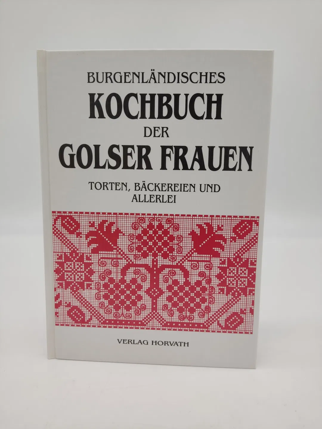 Burgenländisches Kochbuch der Golser Frauen-  - Bild 1