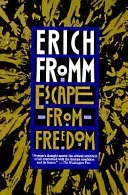 Escape from Freedom - Erich Fromm - Bild 1