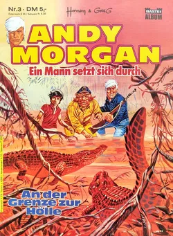 Bastei Andy Morgan - Ein Mann setzt sich durch Band 1 bis 3 - Bild 3