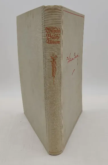 Wilhelm Busch Album "Humoristischer Hausschatz" 1924 – Bild 3