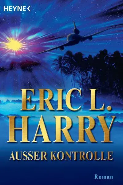 Ausser Kontrolle - Eric L. Harry - Bild 1