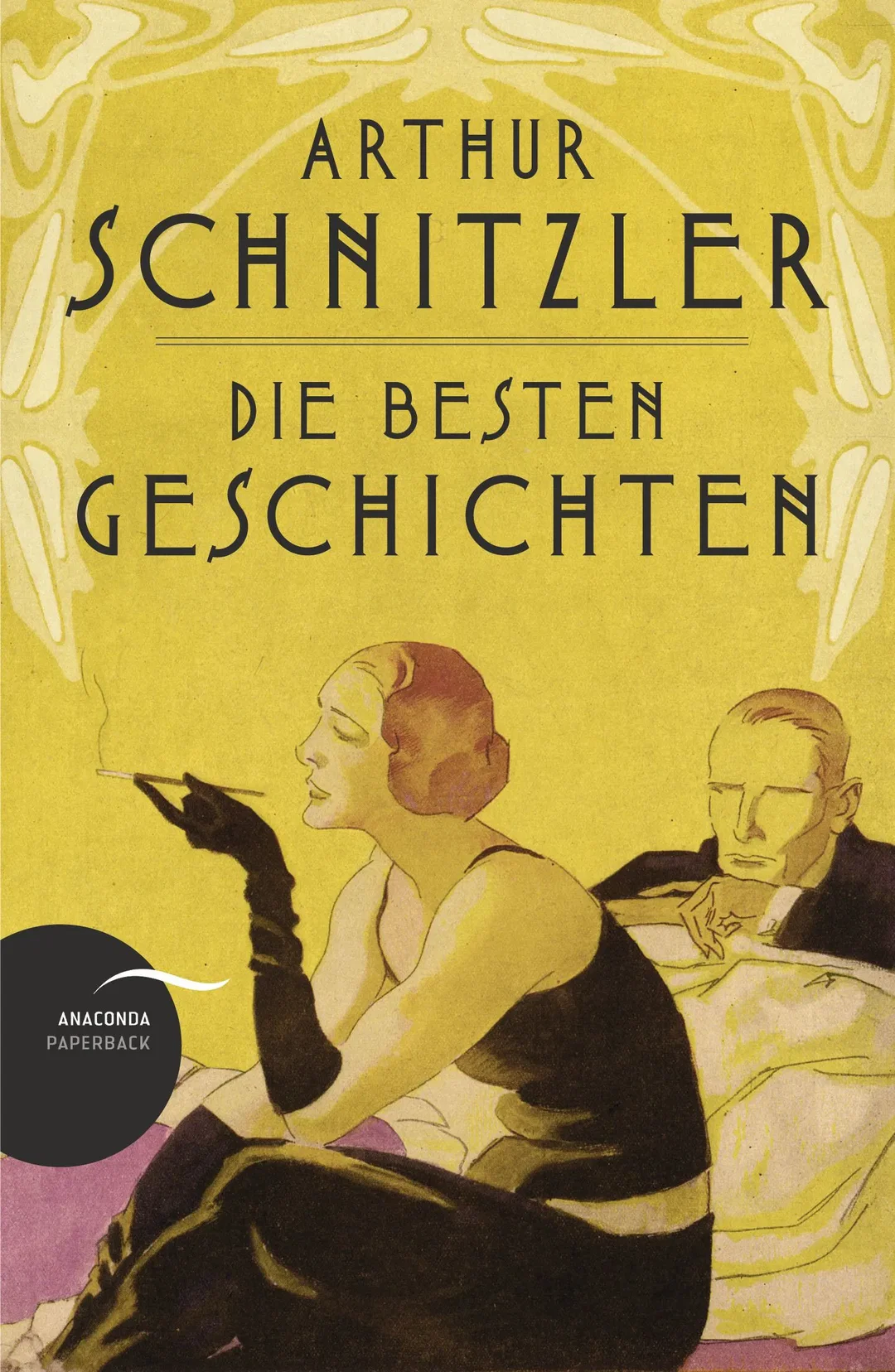 Arthur Schnitzler - Die besten Geschichten - Arthur Schnitzler – Bild 1
