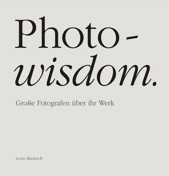 Photo-wisdom - Lewis Blackwell - Bild 2