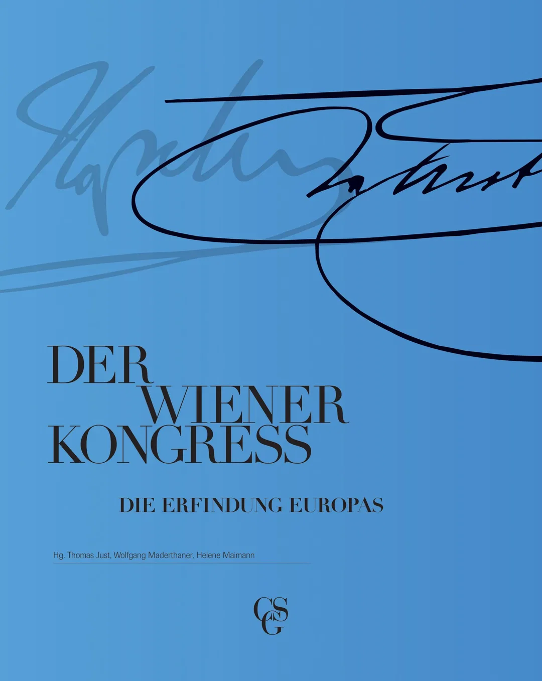 Der Wiener Kongress - Thomas Just, Wolfgang Maderthaner und Helene Maimann ( Hg.) – Bild 1