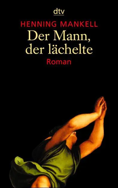 Der Mann, der lächelte - Henning Mankell – Bild 1