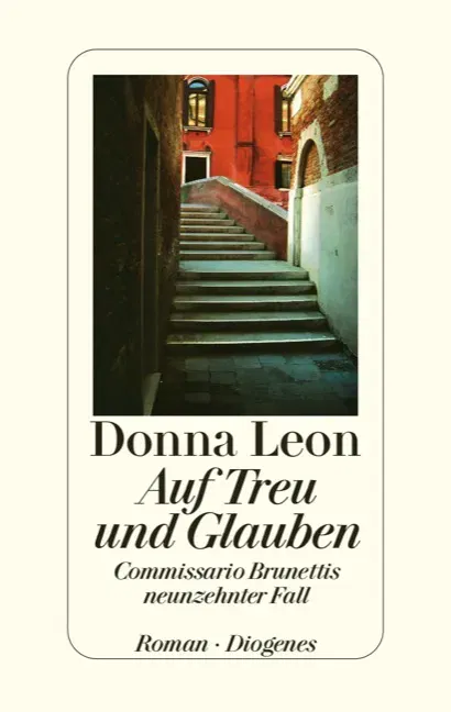 Auf Treu und Glauben - Donna Leon - Bild 2