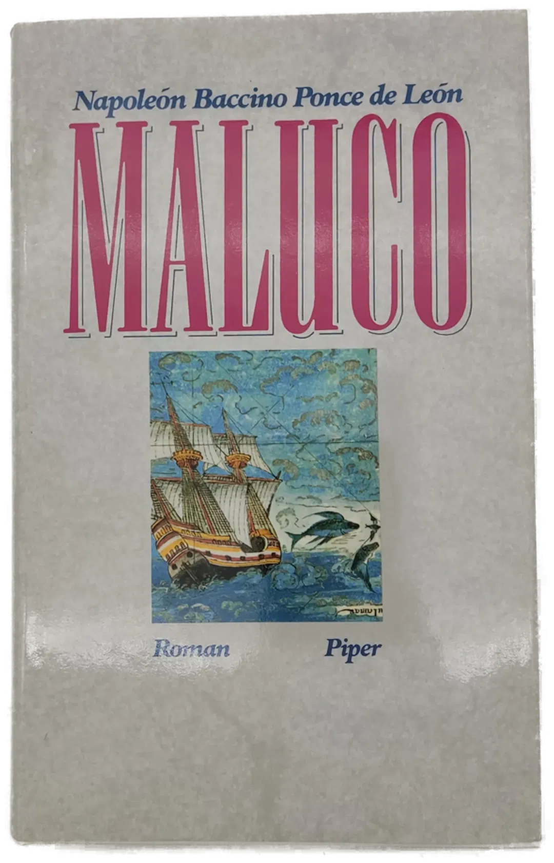 Maluco - Napoleón Baccino Ponce de León - Bild 1