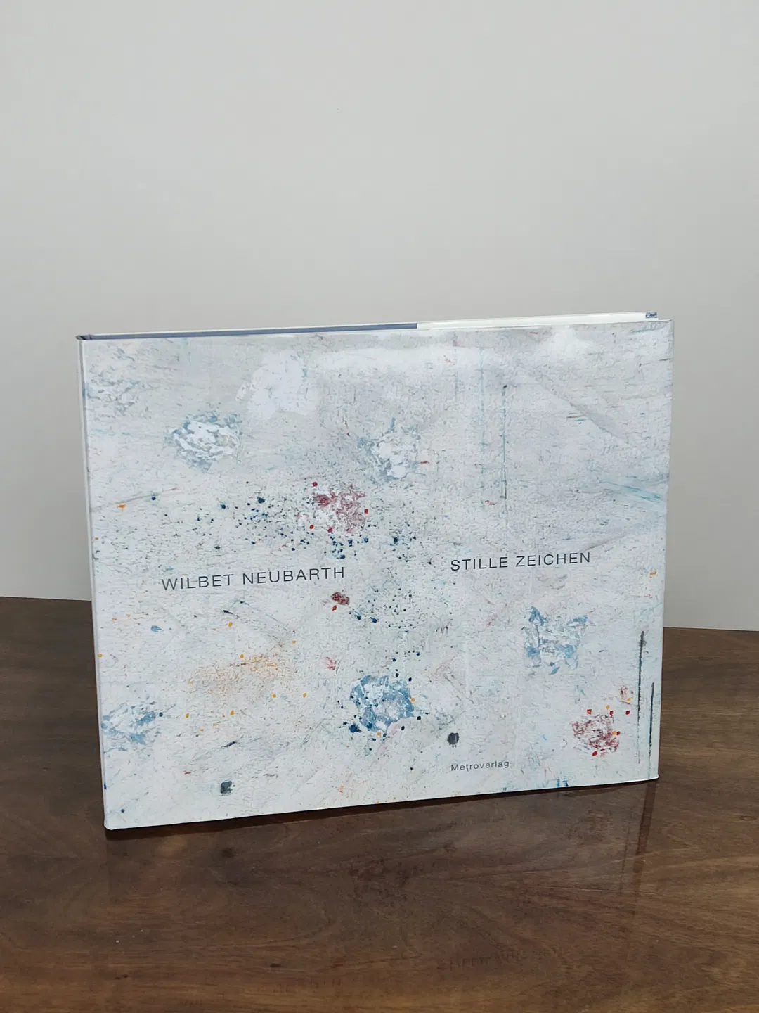 Stille Zeichen - Wilbet Neubarth - Bild 1