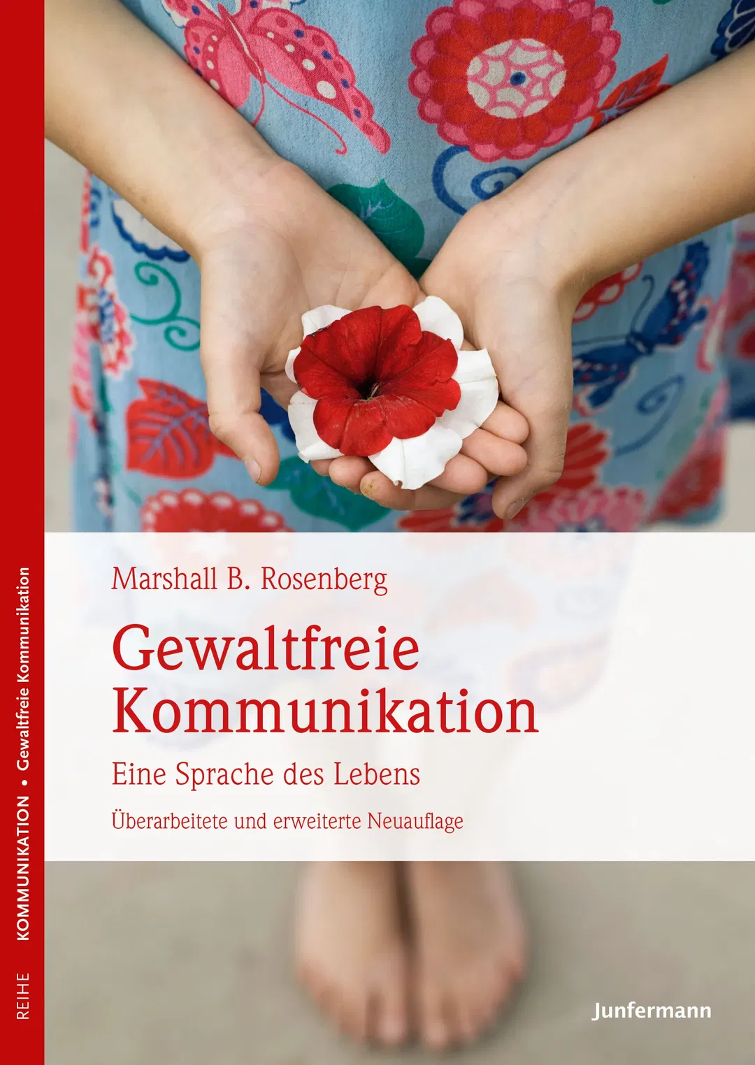 Gewaltfreie Kommunikation - Marshall B. Rosenberg - Bild 1