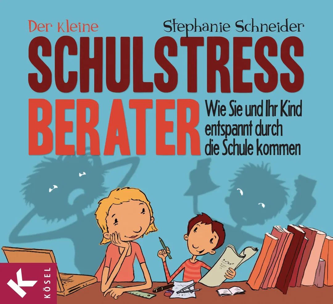 Der kleine Schulstress-Berater - Stephanie Schneider - Bild 1