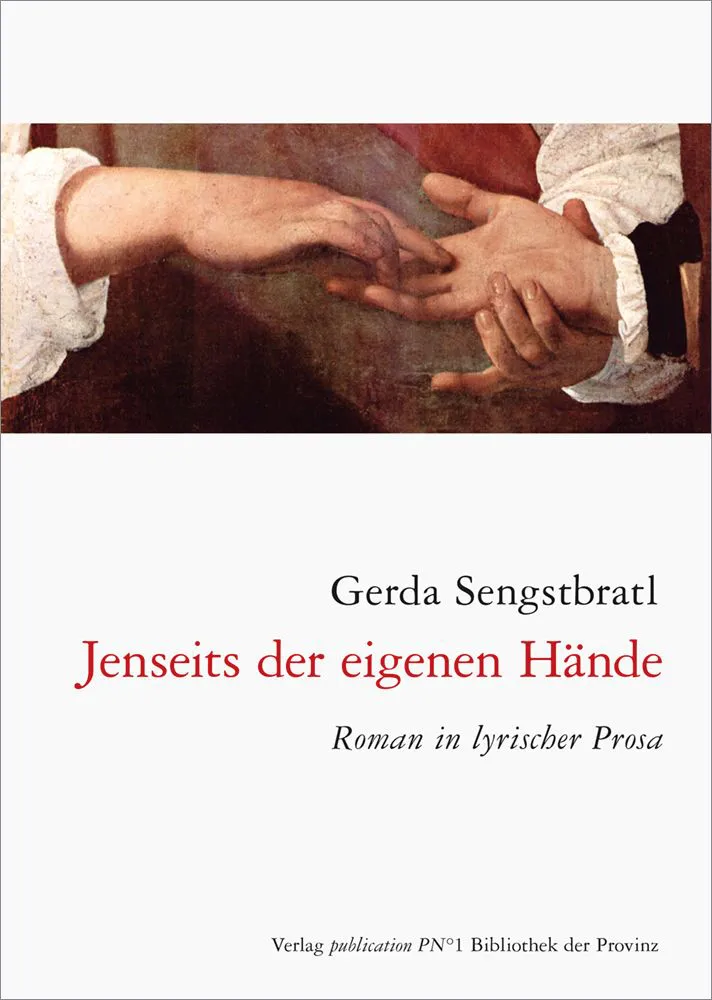 Jenseits der eigenen Hände - Gerda Sengstbratl – Bild 1