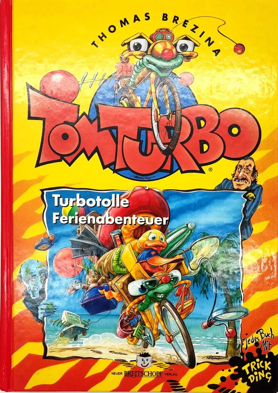 Tom Turbo - Turbotolle Ferienabenteuer - Thomas Brezina - Bild 2