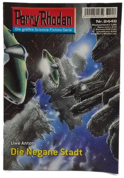 Romanheft Perry Rhodan Die Negane Stadt Erstauflage Nr.2446 - Bild 1