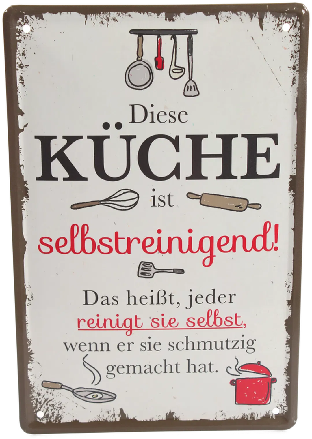 Wanddeko Metallschild – „Diese Küche ist selbstreinigend!“ – Vintage Look - Bild 1