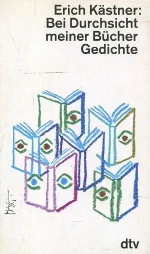 Bei Durchsicht meiner Bücher - Erich Kästner - Bild 1