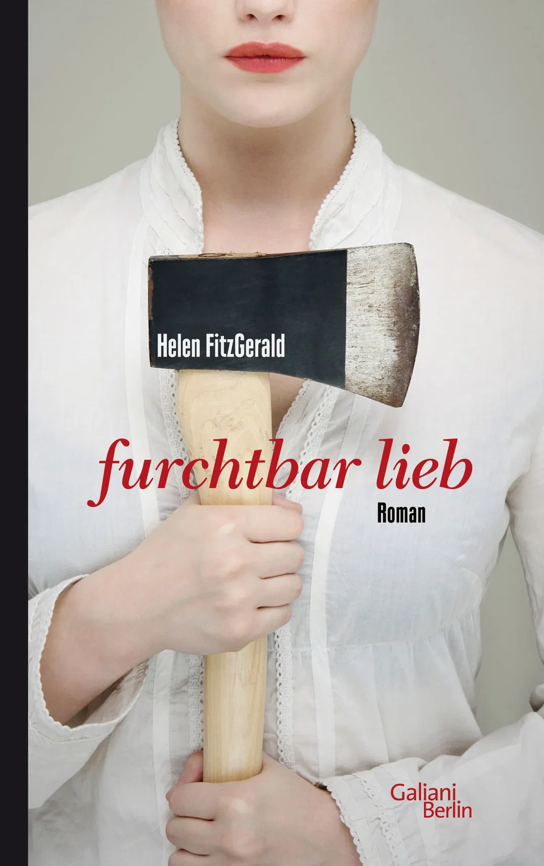 Furchtbar lieb - Helen FitzGerald – Bild 1