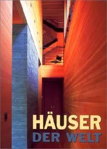 Häuser der Welt - Francisco Asensio Cerver - Bild 2