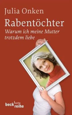 Rabentöchter - Julia Onken