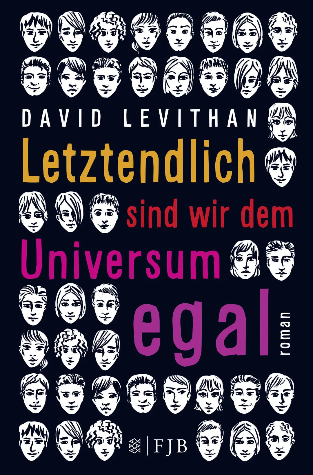Letztendlich sind wir dem Universum egal - David Levithan - Bild 1