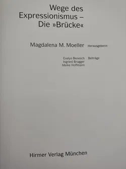 Wege des Expressionismus. Die 