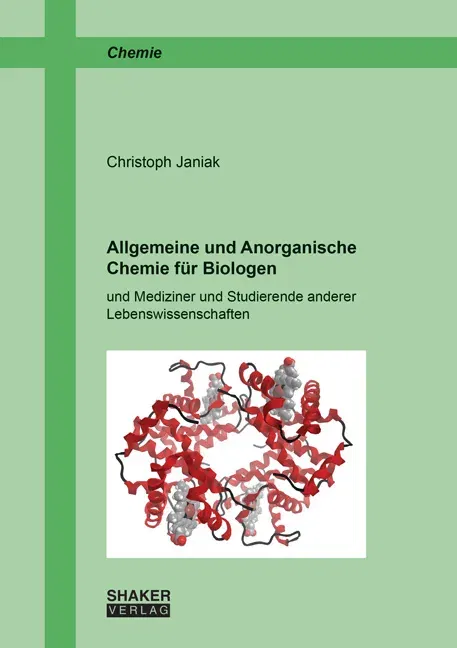 Allgemeine und Anorganische Chemie für Biologen - Christoph Janiak - Bild 2