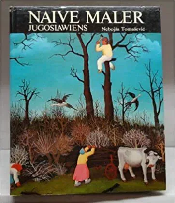 Naive Maler Jugoslawiens - Nebojša Tomašević - Bild 2